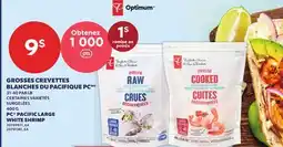 Provigo GROSSES CREVETTES BLANCHES DU PACIFIQUE PC, 400 G | PC PACIFIC LARGE WHITE SHRIMP offer