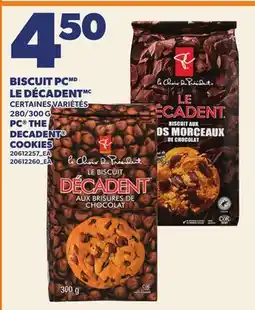 Provigo BISCUIT PC LE DÉCADENT, 280/300 G | PC THE DECADENT COOKIES offer