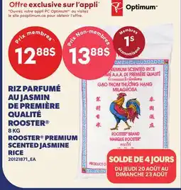 Provigo RIZ PARFUMÉ AU JASMIN DE PREMIÈRE QUALITÉ ROOSTER , 8 KG | ROOSTER PREMIUM SCENTED JASMINE RICE offer