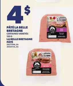 Provigo PÂTÉ LA BELLE BRETAGNE, 150 G | LA BELLE BRETAGNE PÂTÉPÂTÉ offer