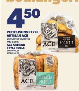 Provigo PETITS PAINS STYLE ARTISAN ACE, 400- 530 G | ACE ARTISAN STYLE ROLLS offer
