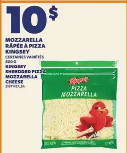 Provigo MOZZARELLA RÂPÉE À PIZZA KINGSEY, 600 g | KINGSEY SHREDDED PIZZA MOZZARELLA CHEESE offer