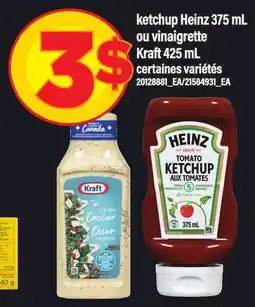 Maxi KETCHUP HEINZ 375 ML OU VINAIGRETTE KRAFT 425 ML offer