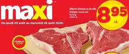 Maxi BIFTECKS D'ALOYAU OU DE CÔTE D'ALOYAU offer