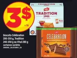 Maxi BISCUITS CÉLÉBRATION 200‑350 G, TRADITION 240‑350 G OU VITAL 280 G offer