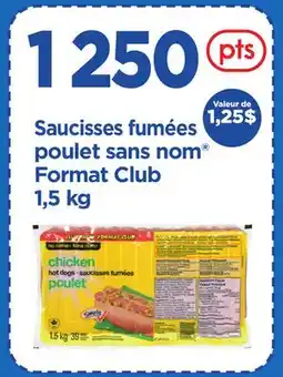 Maxi SAUCISSES FUMÉES POULET SANS NOM offer