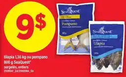 Maxi TILAPIA 1,36 KG OU POMPANO 800 G SEAQUEST offer