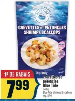 Marché Adonis CREVETTES ET PÉTONCLES BLUE TIDE | BLUE TIDE SHRIMPS & SCALLOPS offer