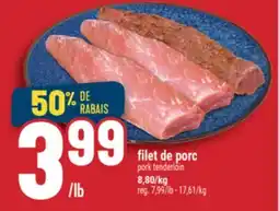 Marché Adonis FILET DE PORC | PORK TENDERLOIN offer