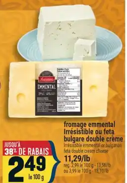 Marché Adonis fromage emmental Irrésistible ou feta bulgare double crème offer