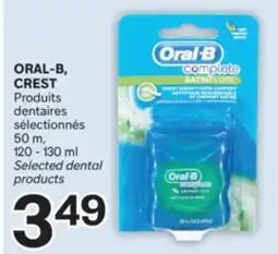 Brunet ORAL-B, CREST Produits dentaires sélectionnés offer