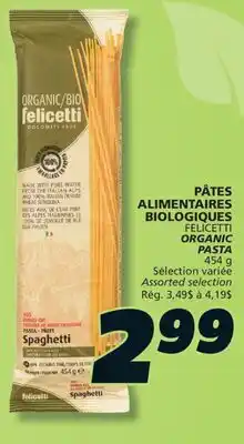 IGA FELICETTI ORGANIC PASTA offer