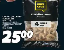 IGA PRIX CLUB FROZEN RAW SHRIMP offer