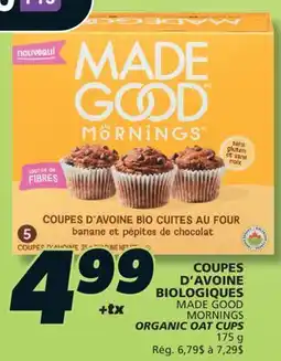 IGA MADE GOOD MORNINGS ORGANIC OAT CUPS offer