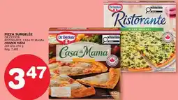 Marches Tradition DR.OETKER RISTORANTE, CASA DI MAMA FROZEN PIZZA offer