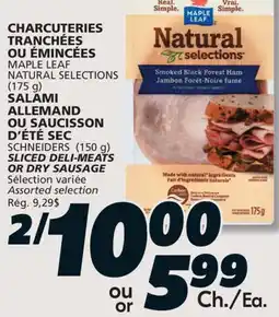 IGA MAPLE LEAF NATURAL SELECTIONS SLICED DELI-MEATS offer