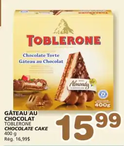 Marches Tradition TOBLERONE CHOCOLATE CAKE offer