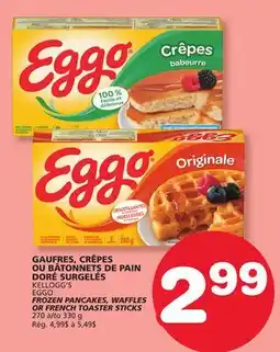Marches Tradition KELLOGG'S EGGO FROZEN PANCAKES, WAFFLES OR FRENCH TOASTER STICKS offer