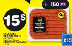 Marches Tradition PRIX CLUB FRESH PORK SAUSAGES offer