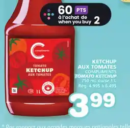 Marches Tradition COMPLIMENTS TOMATO KETCHUP offer