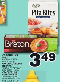 Marches Tradition DARE BRETON, VINTA (100 to 225 g) SENSIBLE PORTIONS PITA BITES (142 g) CRACKERS OR PITA CRACKERS offer