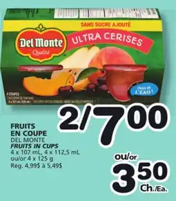 Marches Tradition DEL MONTE FRUITS IN CUPS offer