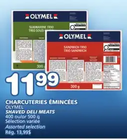 Marches Tradition OLYMEL SHAVED DELI MEATS offer