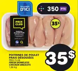 Marches Tradition PRIX CLUB FRESH BONELESS CHICKEN BREASTS offer