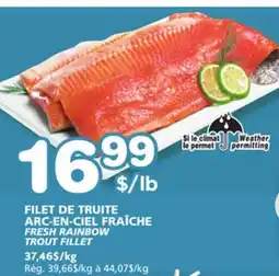 Marches Tradition FRESH RAINBOW TROUT FILLET offer