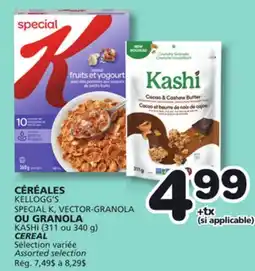 Marches Tradition KELLOGG'S SPECIAL K, VECTOR-GRANOLA OR KASHI CEREAL offer