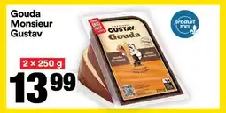 Super C GOUDA MONSIEUR GUSTAV offer