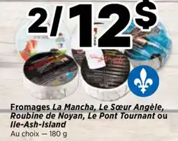 Val-Mont Fromages La Mancha, Le Sœur Angèle, Roubine de Noyan, Le Pont Tournant ou Ile-Ash-Island offer