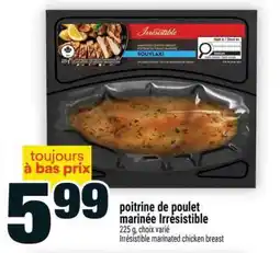 Super C poitrine de poulet marinée Irrésistible offer