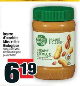 Super C BEURRE D'ARACHIDE MIEUX-ÊTRE BIOLOGIQUE offer