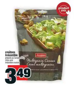 Super C CROÛTONS IRRÉSISTIBLE offer