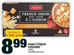 Super C soupe à l'oignon Irrésistible offer