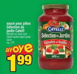 Super C SAUCE POUR PÂTES SÉLECTION DU JARDIN CATELLI offer
