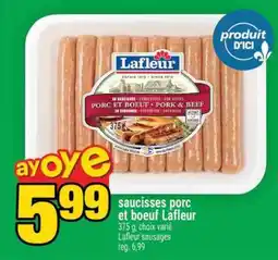 Super C SAUCISSES PORC ET BOEUF LAFLEUR offer
