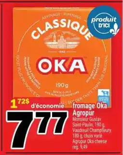 Super C FROMAGE OKA AGROPUR offer