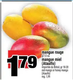Super C Mangue Rouge ou Mangue Miel (Ataulfo) offer