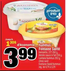 Super C Hummus Fontaine Santé offer