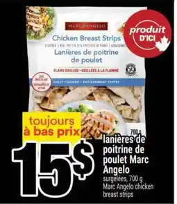 Super C Lanières de poitrine de poulet Marc Angelo offer