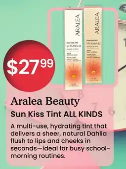 Healthy Planet Aralea Beauty Sun Kiss Tint ALL KINDS offer