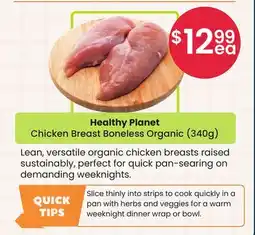 Healthy Planet Healthy Planet Chicken Breast Boneless Organic (340g) offer