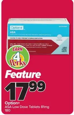 PharmaChoice Option+ ASA Low Dose Tablets 81mg offer