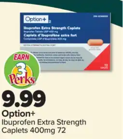 PharmaChoice Option+ Ibuprofen Extra Strength Caplets offer