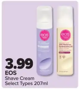 PharmaChoice EOS Shave Cream offer