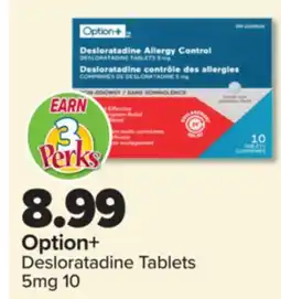 PharmaChoice Option+ Desloratadine Tablets offer