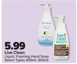 PharmaChoice Live Clean Liquid, Foaming Hand Soap offer