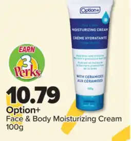 PharmaChoice Option+ Face & Body Moisturizing Cream offer